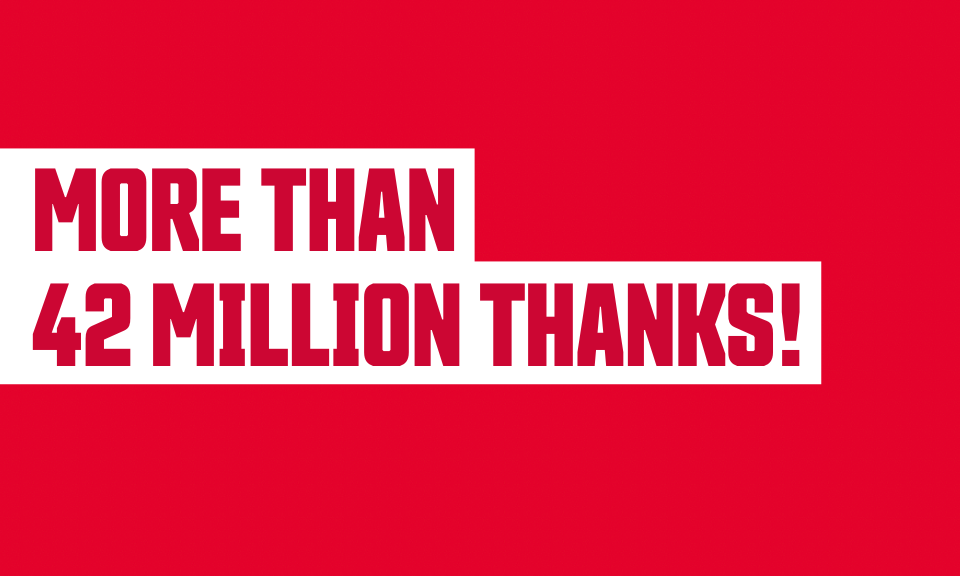 More than 42 million thanks!